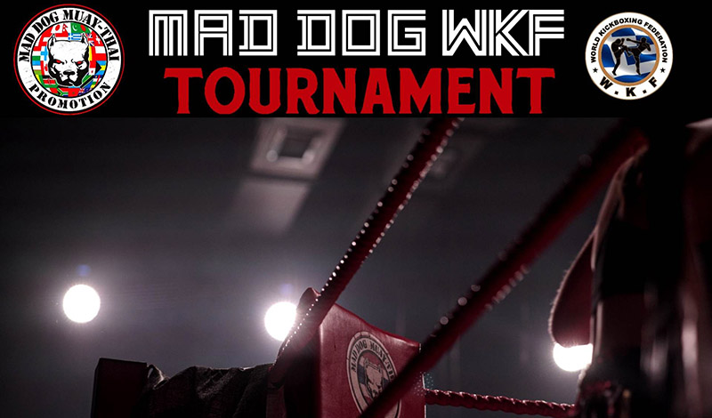 mad dog wkf tournament 603