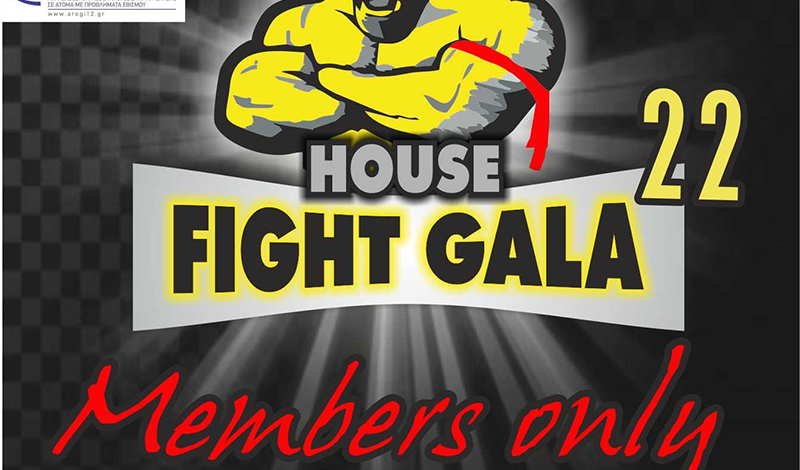 house fight gala 22